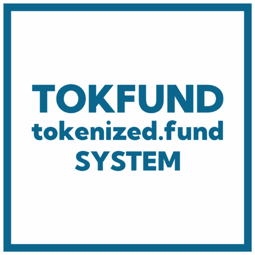 TOKFUND🔵TOKENIZED FUND SYTEM